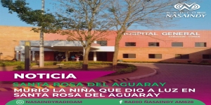 Fallece niña de 13 años que estaba hospitalizada tras dar a luz en Santa Rosa del Aguaray